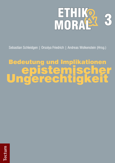 Cover des Buchs: Bedeutung und Implikationen epistemischer Ungerechtigkeit