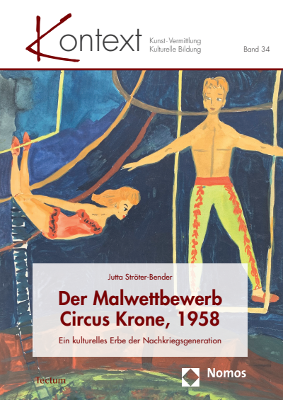 Cover des Buchs: Der Malwettbewerb Circus Krone, 1958