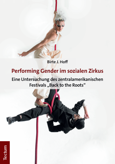 Cover des Buchs: Performing Gender im sozialen Zirkus