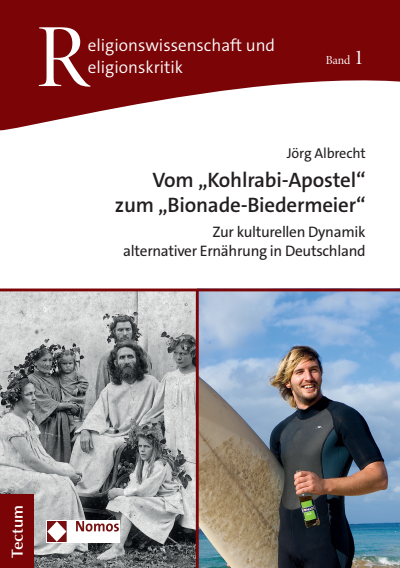 Cover des Buchs: Vom „Kohlrabi-Apostel“ zum „Bionade-Biedermeier“
