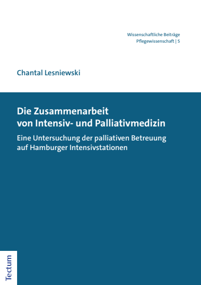Cover des Buchs: Die Zusammenarbeit von Intensiv- und Palliativmedizin