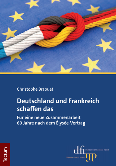 Cover des Buchs: Deutschland und Frankreich schaffen das