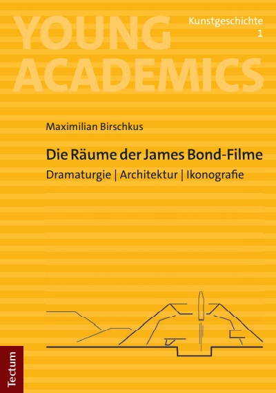 Cover des Buchs: Die Räume der James Bond-Filme