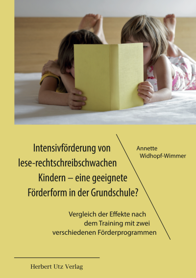 Cover des Buchs: Intensivförderung von lese-rechtschreibschwachen Kindern – eine geeignete Förderform in der Grundschule?