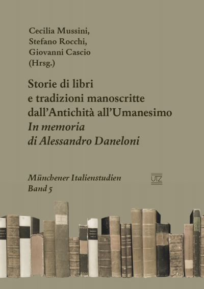 Cover des Buchs: Storie di libri e tradizioni manoscritte dall’Antichità all’Umanesimo