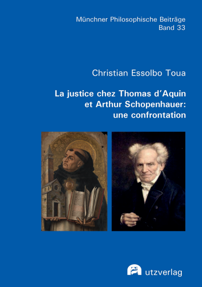 Cover des Buchs: La justice chez Thomas d’Aquin et Arthur Schopenhauer: une confrontation