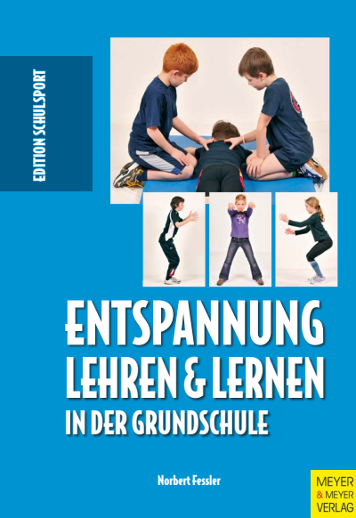 Cover des Buchs: Entspannung lehren & lernen in der Grundschule
