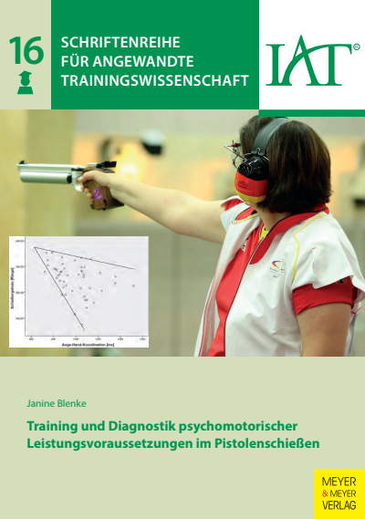 Cover des Buchs: Training und Diagnostik psychomotorischer Leistungsvoraussetzungen im Pistolenschießen