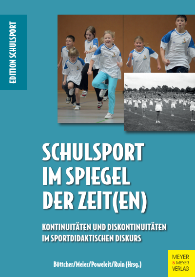Cover des Buchs: Schulsport im Spiegel der Zeit(en)