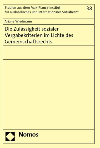 Cover des Buchs: Die Zulässigkeit sozialer Vergabekriterien im Lichte des Gemeinschaftsrechts