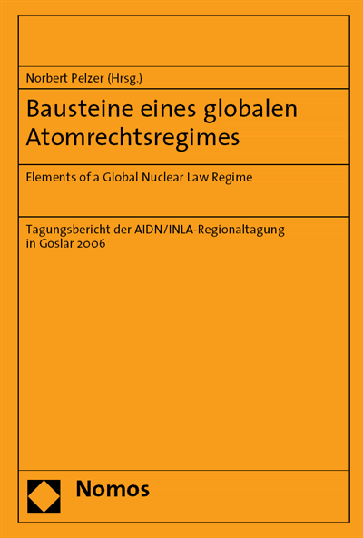 Cover des Buchs: Bausteine eines globalen Atomrechtsregimes