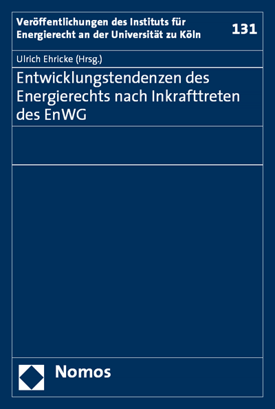 Cover of book: Entwicklungstendenzen des Energierechts nach Inkrafttreten des EnWG