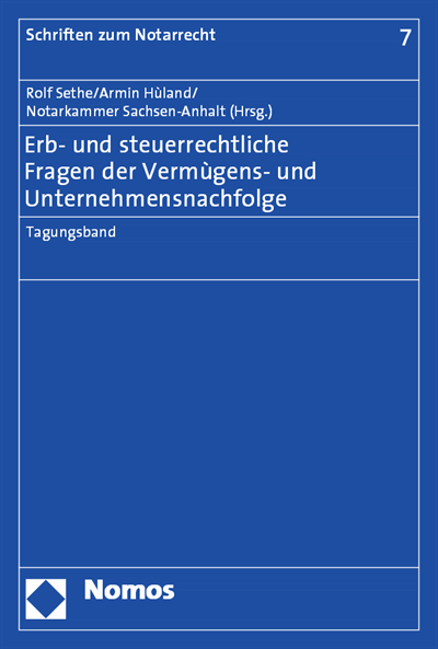 Cover des Buchs: Erb- und steuerrechtliche Fragen der Vermögens- und Unternehmensnachfolge
