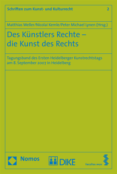 Cover des Buchs: Des Künstlers Rechte - die Kunst des Rechts