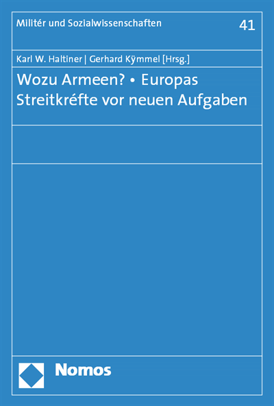 Cover des Buchs: Wozu Armeen? - Europas Streitkräfte vor neuen Aufgaben