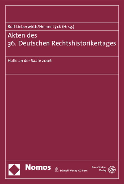 Cover des Buchs: Akten des 36. Deutschen Rechtshistorikertages