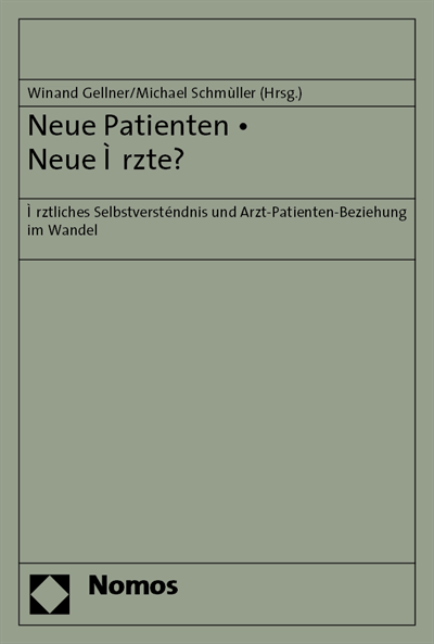 Cover des Buchs: Neue Patienten - Neue Ärzte?