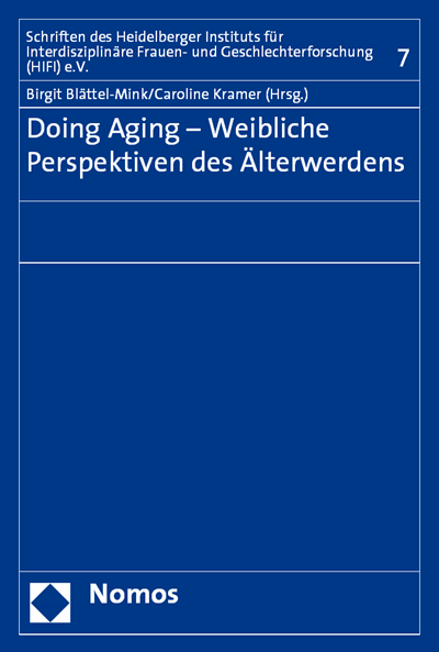 Cover des Buchs: Doing Aging - Weibliche Perspektiven des Älterwerdens