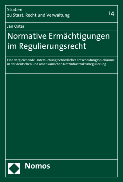 Cover des Buchs: Normative Ermächtigungen im Regulierungsrecht