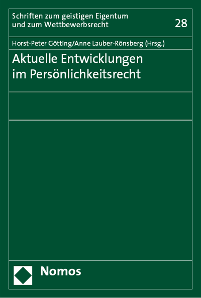Cover des Buchs: Aktuelle Entwicklungen im Persönlichkeitsrecht