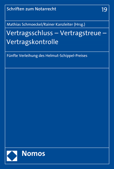 Cover des Buchs: Vertragsschluss - Vertragstreue - Vertragskontrolle