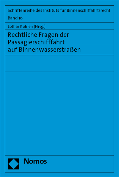 Cover des Buchs: Rechtliche Fragen der Passagierschifffahrt auf Binnenwasserstraßen