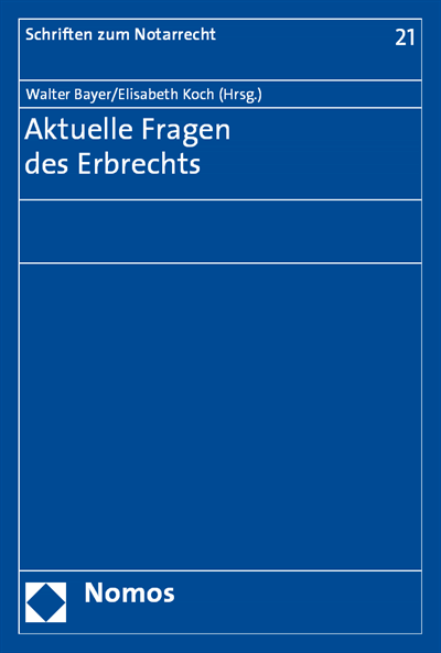 Cover des Buchs: Aktuelle Fragen des Erbrechts