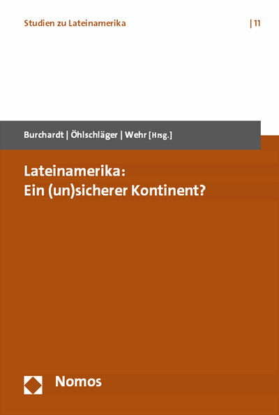 Cover des Buchs: Lateinamerika: Ein (un)sicherer Kontinent?