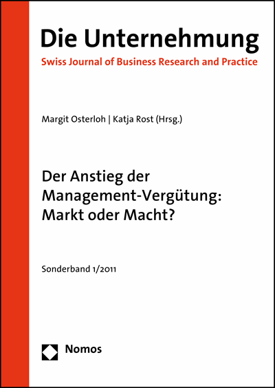 Cover des Buchs: Der Anstieg der Management-Vergütung: Markt oder Macht?