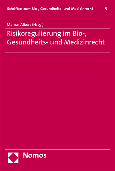 Cover des Buchs: Risikoregulierung im Bio-, Gesundheits- und Medizinrecht