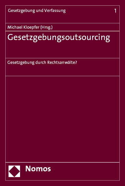 Cover des Buchs: Gesetzgebungsoutsourcing