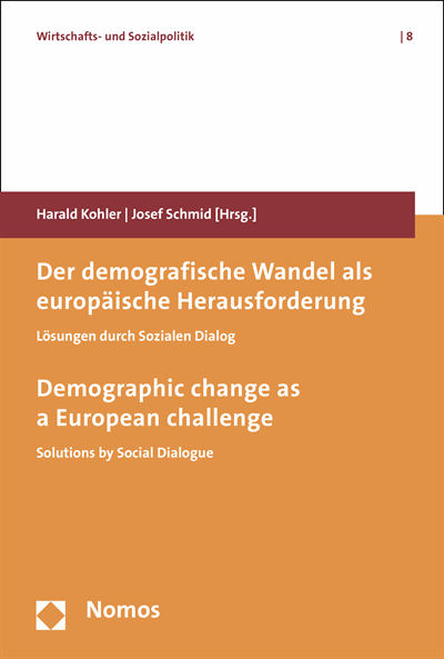 Cover des Buchs: Der demografische Wandel als europäische Herausforderung. Demographic change as a European challenge