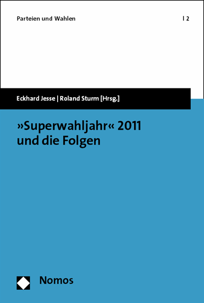 Cover des Buchs: »Superwahljahr« 2011 und die Folgen