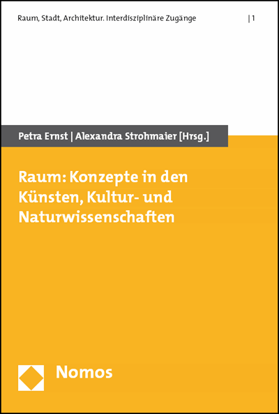 Cover des Buchs: Raum: Konzepte in den Künsten, Kultur- und Naturwissenschaften