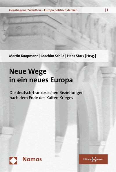 Cover des Buchs: Neue Wege in ein neues Europa