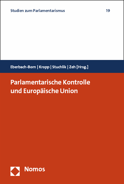Cover des Buchs: Parlamentarische Kontrolle und Europäische Union