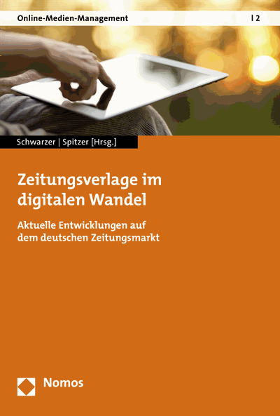 Cover des Buchs: Zeitungsverlage im digitalen Wandel
