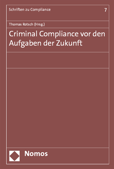 Cover of book: Criminal Compliance vor den Aufgaben der Zukunft