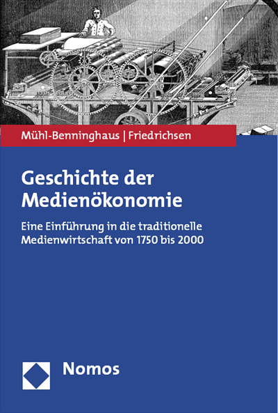 Cover des Buchs: Geschichte der Medienökonomie