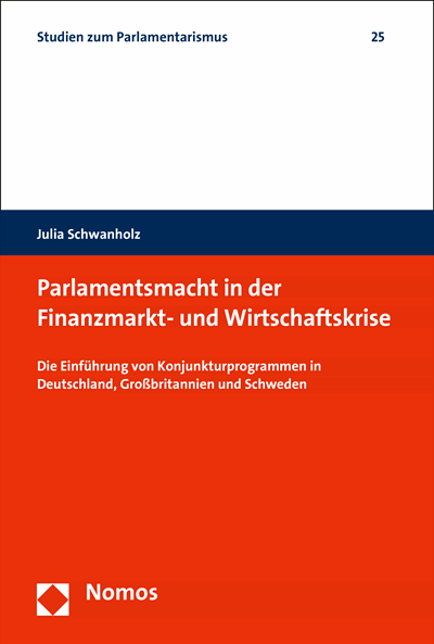Cover des Buchs: Parlamentsmacht in der Finanzmarkt- und Wirtschaftskrise