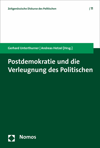 Cover des Buchs: Postdemokratie und die Verleugnung des Politischen