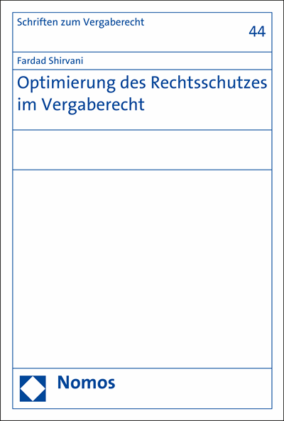 Cover des Buchs: Optimierung des Rechtsschutzes im Vergaberecht