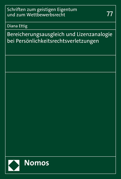Cover of book: Bereicherungsausgleich und Lizenzanalogie bei Persönlichkeitsrechtsverletzungen