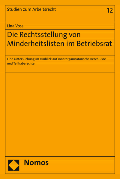 Cover des Buchs: Die Rechtsstellung von Minderheitslisten im Betriebsrat