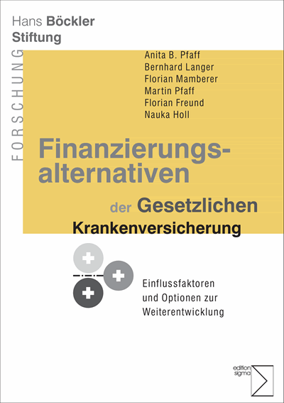 Cover des Buchs: Finanzierungsalternativen der Gesetzlichen Krankenversicherung