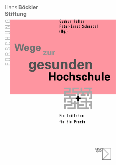 Cover des Buchs: Wege zur gesunden Hochschule
