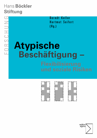 Cover of book: Atypische Beschäftigung - Flexibilisierung und soziale Risiken