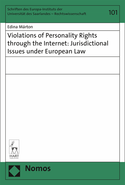 Cover des Buchs: Violations of Personality Rights through the Internet: Jurisdictional Issues under European Law