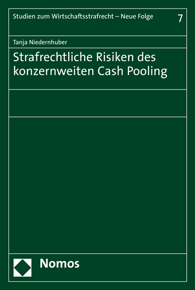 Cover of book: Strafrechtliche Risiken des konzernweiten Cash Pooling