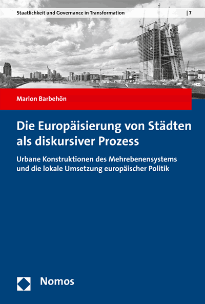 Cover des Buchs: Die Europäisierung von Städten als diskursiver Prozess